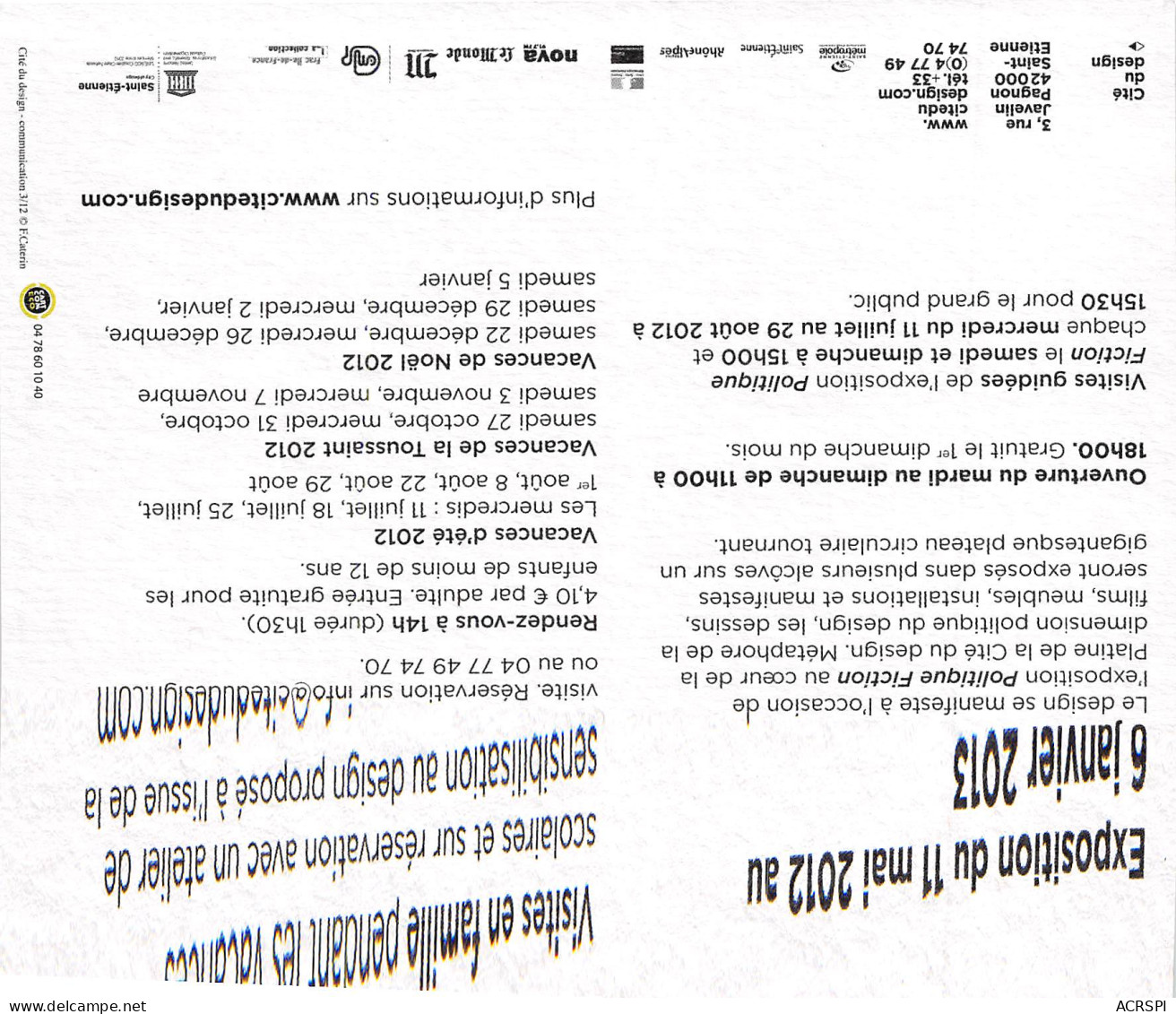 EXPOSITION DU 11 MAI 2012 CITE DU DESIGN SAINT ETIENNE  14(scan Recto-verso) MB2316 - Reclame