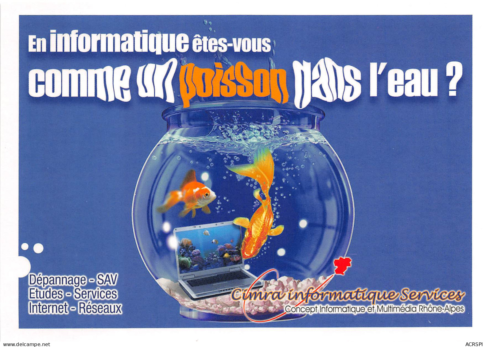 Cimra Informatique Services Centre Informatique Et Multimedia Rhone Alpes  20(scan Recto-verso) MB2316 - Advertising