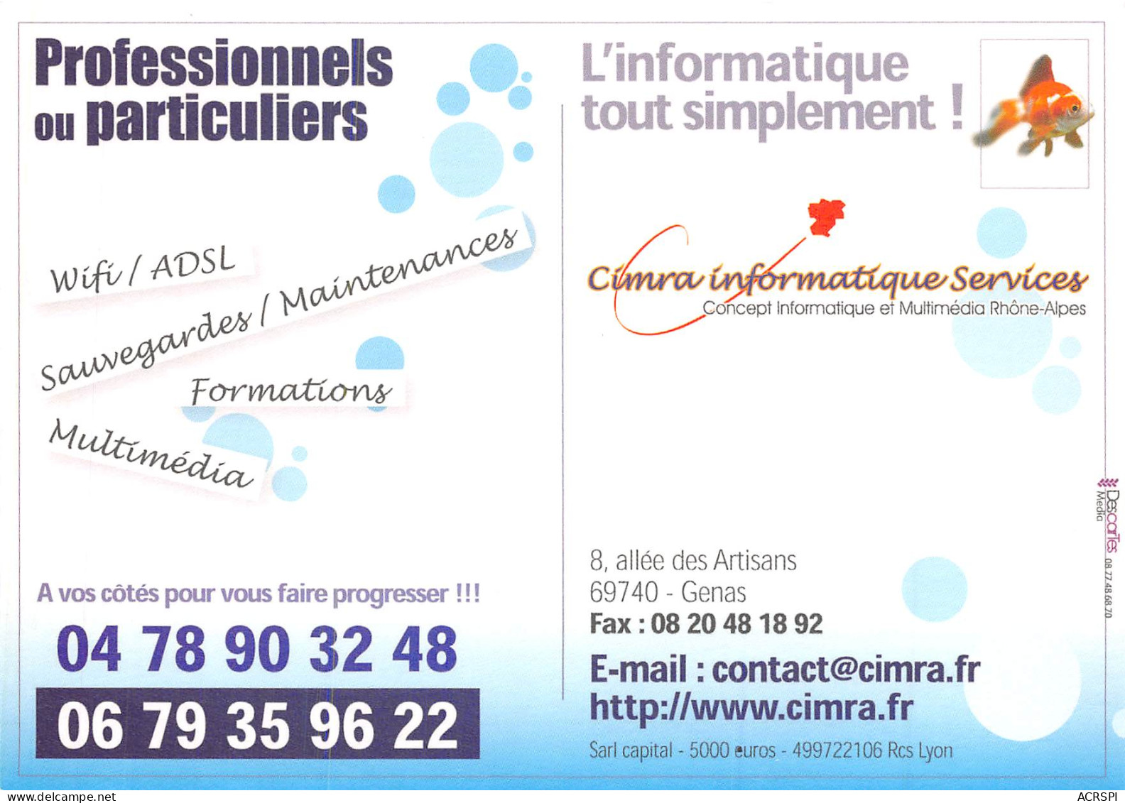 Cimra Informatique Services Centre Informatique Et Multimedia Rhone Alpes  20(scan Recto-verso) MB2316 - Advertising