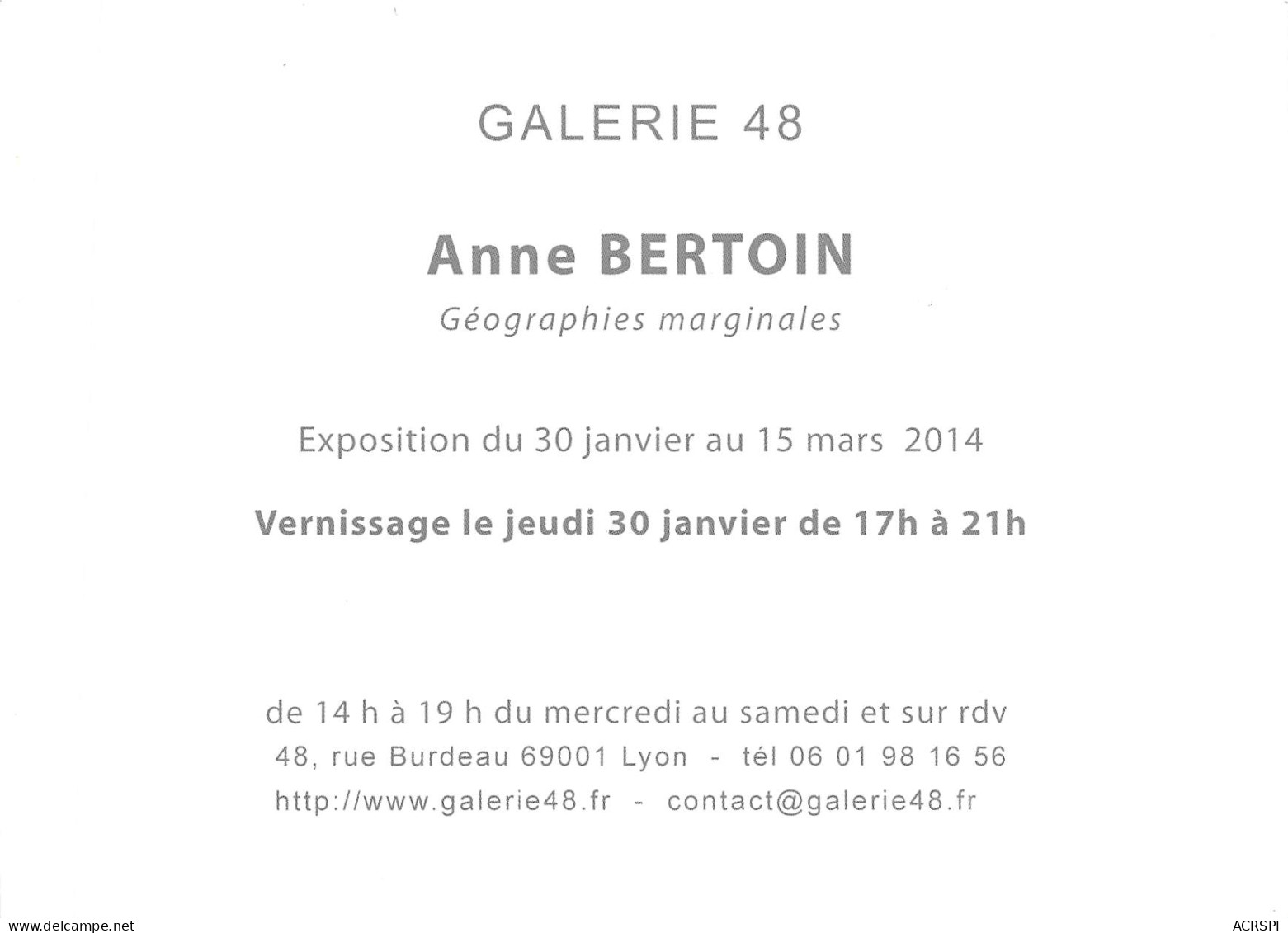 GALERIE 48 Anne Bertoin LYON 23(scan Recto-verso) MB2316 - Reclame