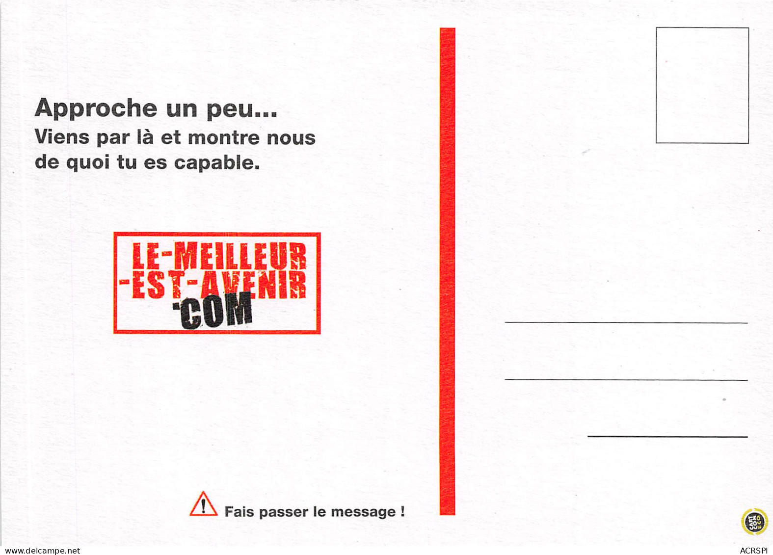 GACHE PAS TES CAPACITES LE MEILLEUR EST AVENIR 16(scan Recto-verso) MB2318 - Reclame