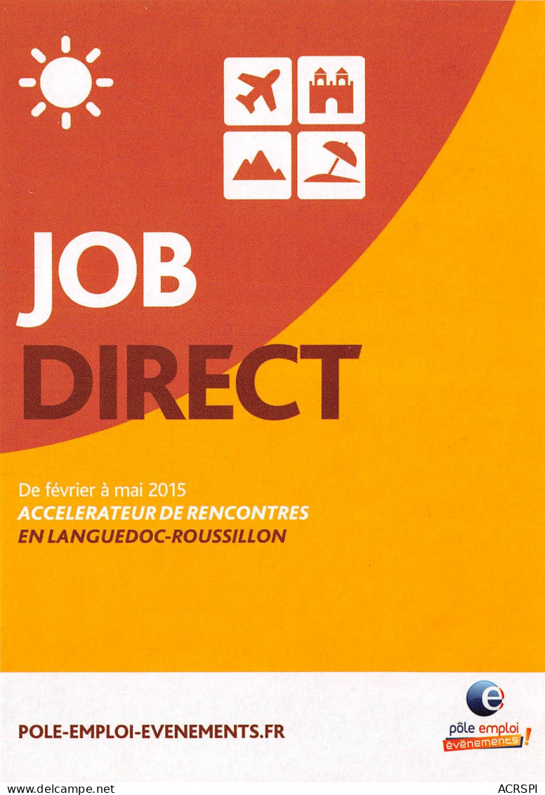 JOB DIRECT Eccelerateur De Rencontres En Languedoc Roussillon 21(scan Recto-verso) MB2319 - Werbepostkarten