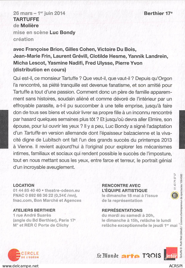 ODEON Theatre De L Europe Tartuffe Moliere Luc Bondy 14(scan Recto-verso) MB2320 - Werbepostkarten