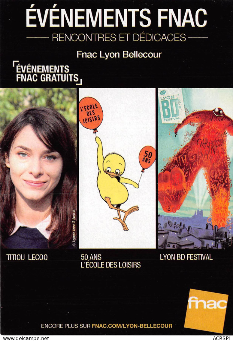 Evenements FNAC FNAC DE LYON BELLECOUR 17(scan Recto-verso) MB2321 - Reclame