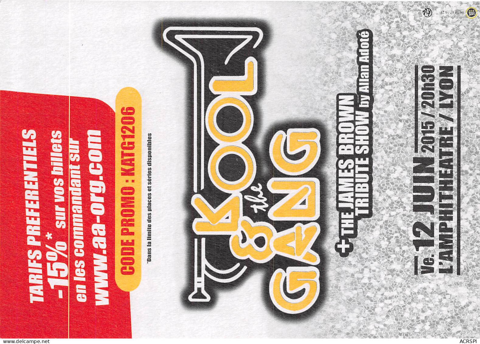 KOOL OF THE GANG L AMPHITHEATRE DE LYON 23(scan Recto-verso) MB2321 - Reclame