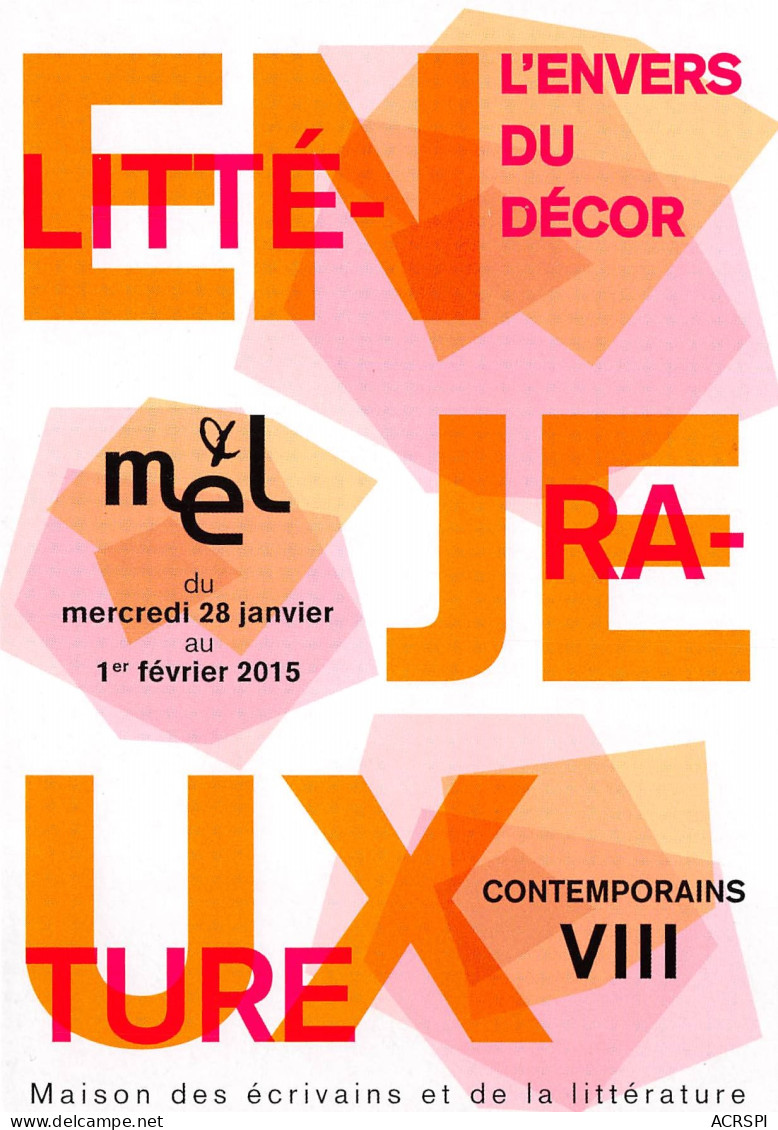 8e Edition Du Festival Litterature Enjeux Contemporains L Envers Du Decor PARIS 6(scan Recto-verso) MB2323 - Reclame