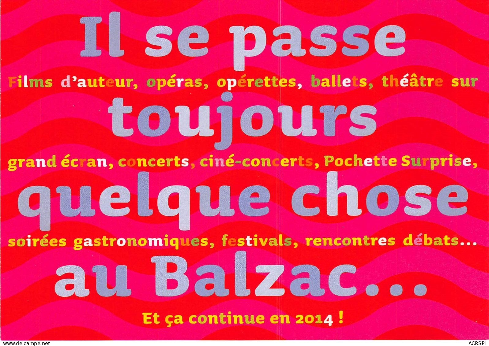 IL SE PASSE TOUJOURS QUELQUES CHOSE AU BALZAC 10(scan Recto-verso) MB2323 - Publicité