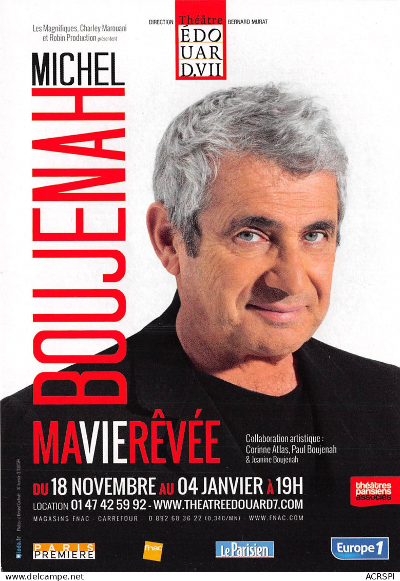 Michel Boujenah Ma Vie Revee Theatre Edouard PARIS 15(scan Recto-verso) MB2323 - Reclame