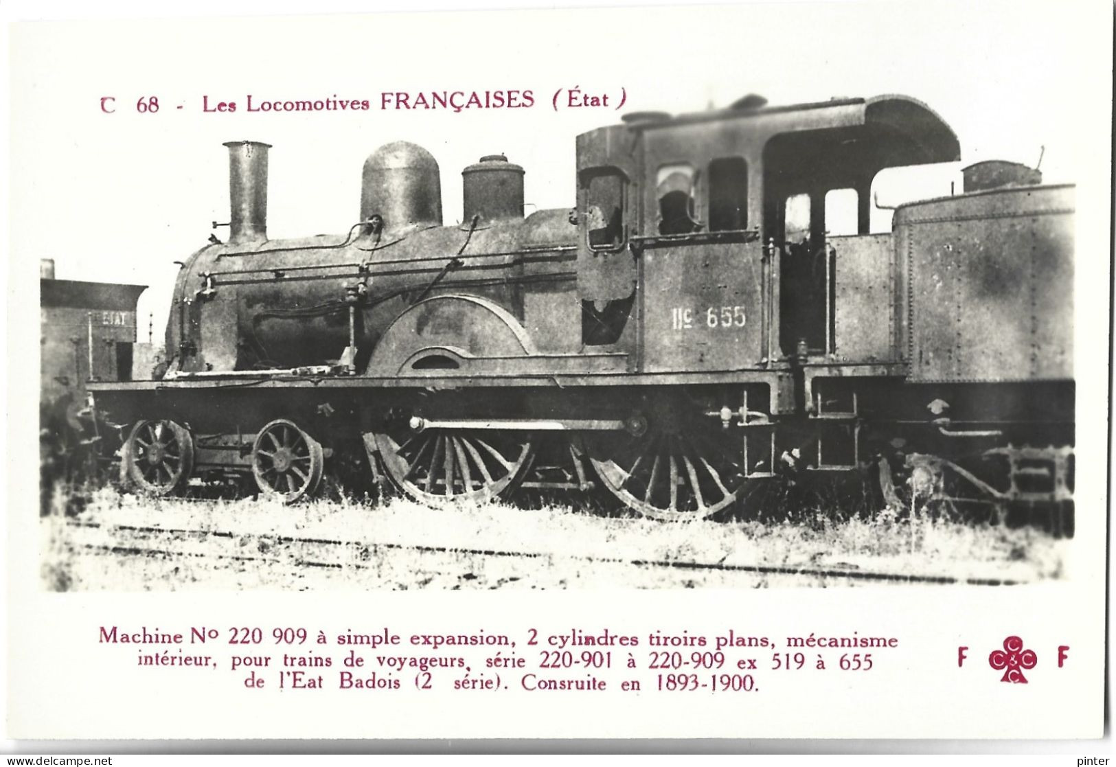 TRAIN - LES LOCOMOTIVES FRANCAISES (Etat) - Machine N° 220-909 - Trains