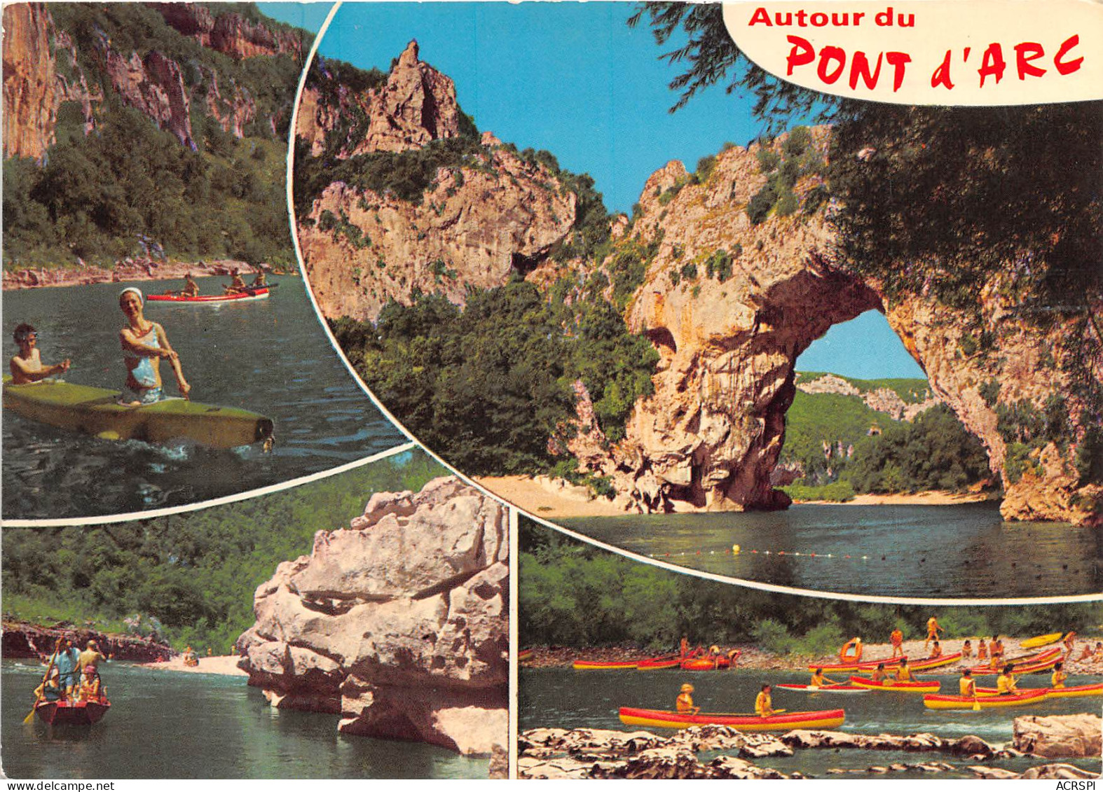 LES GORGES DE L ARDECHE Le Pont D Arc Creuse Par Les Eaux Dans Le Rocher 10(scan Recto-verso) MB2355 - Vallon Pont D'Arc