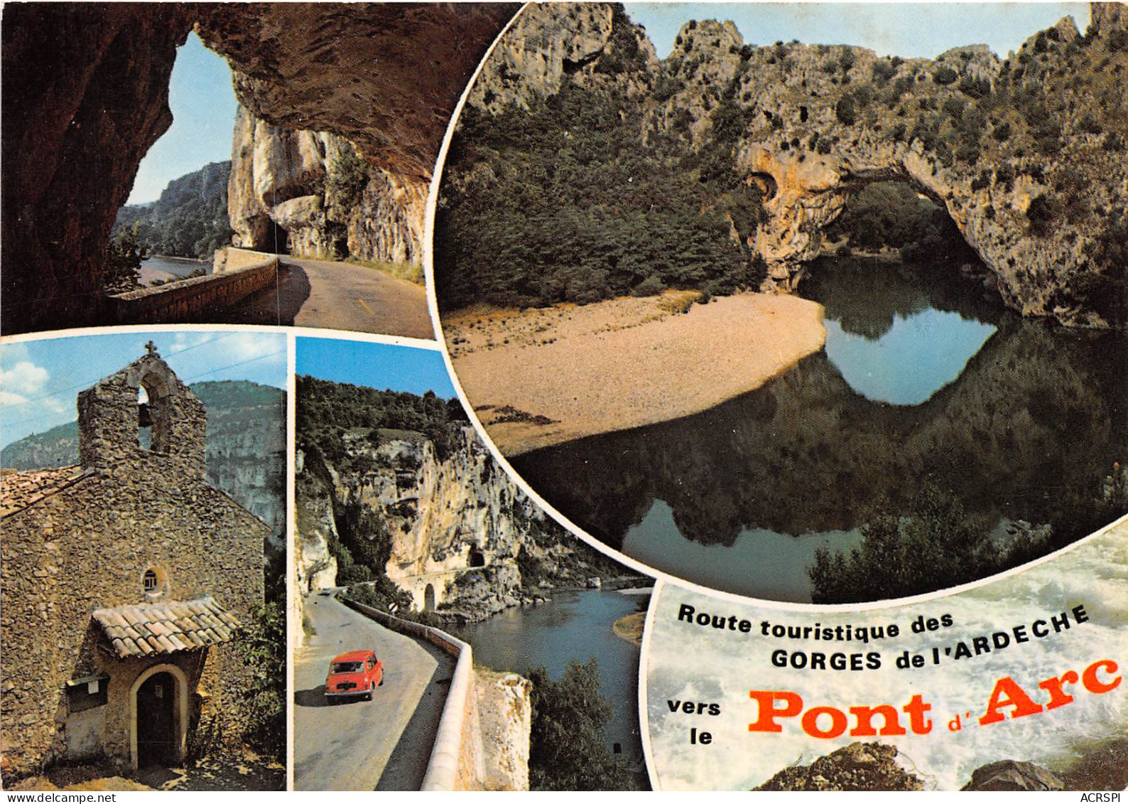 Gorges De L Ardeche A Vallon Pont D Arc Les Tunnels Le Pont D Arc Chapelle De Chames 2(scan Recto-verso) MB2362 - Vallon Pont D'Arc