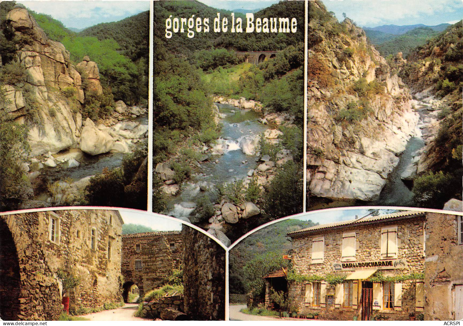 LES GORGES DE LA BEAUME Entre Joyeuse Et Valgorge 16(scan Recto-verso) MB2376 - Autres & Non Classés