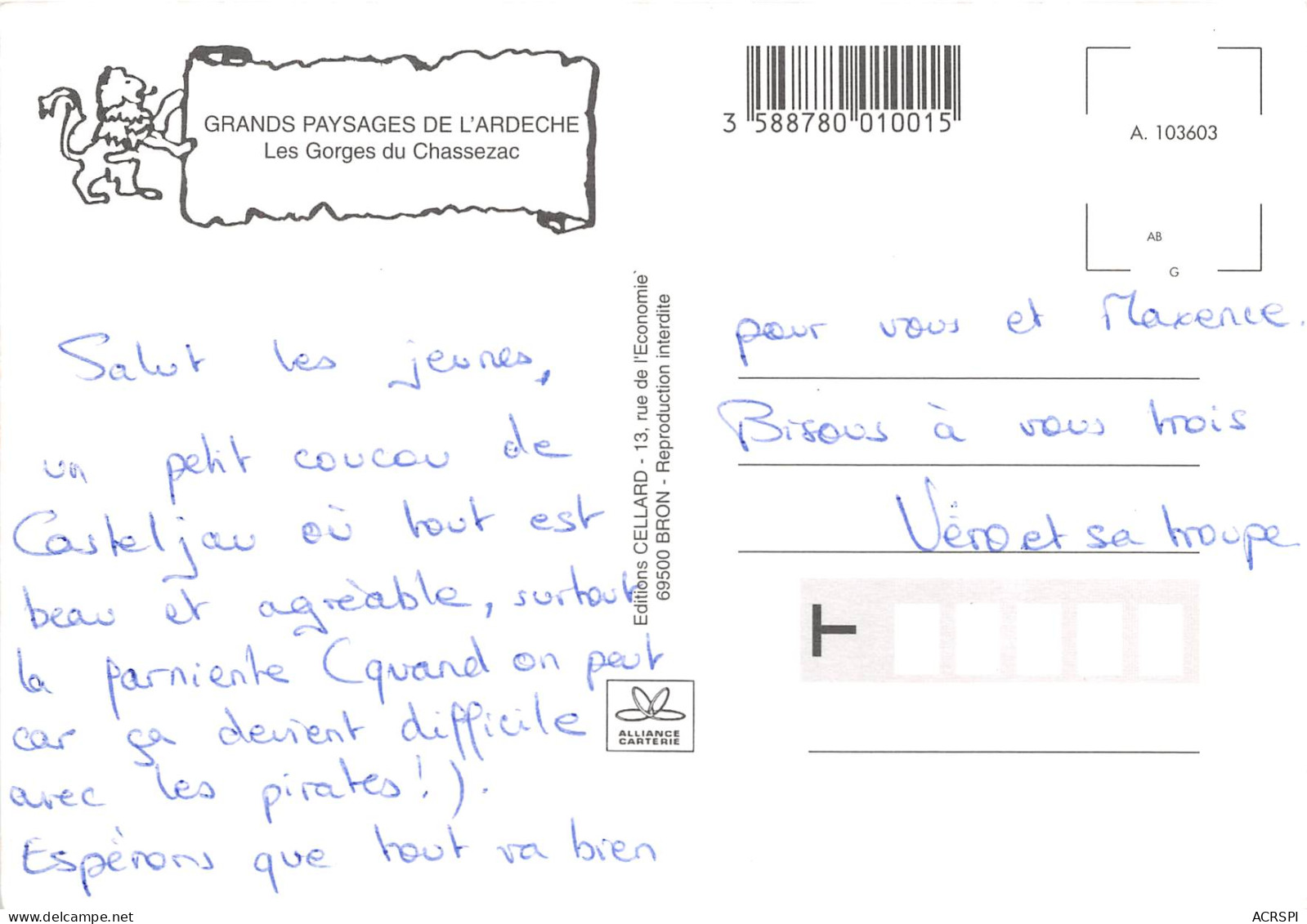 LES GORGES DU CHASSEZAC 9(scan Recto-verso) MB2377 - Sonstige & Ohne Zuordnung