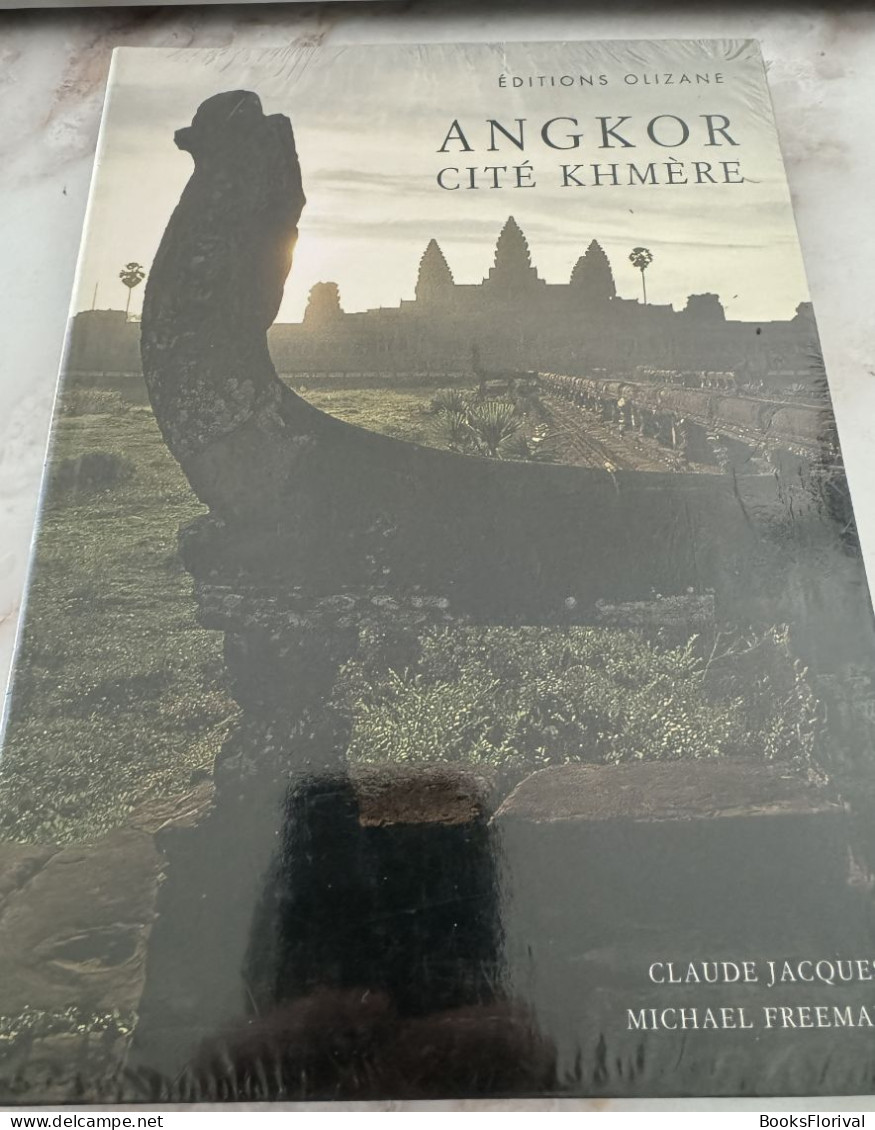 Angkor Cité Khmère - Claude Jacques Editions Olizane - NEUF - Histoire