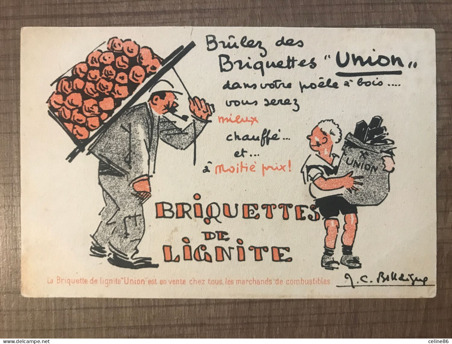 Brulez Des Briquettes "union" Briquettes De Lignite - Publicité