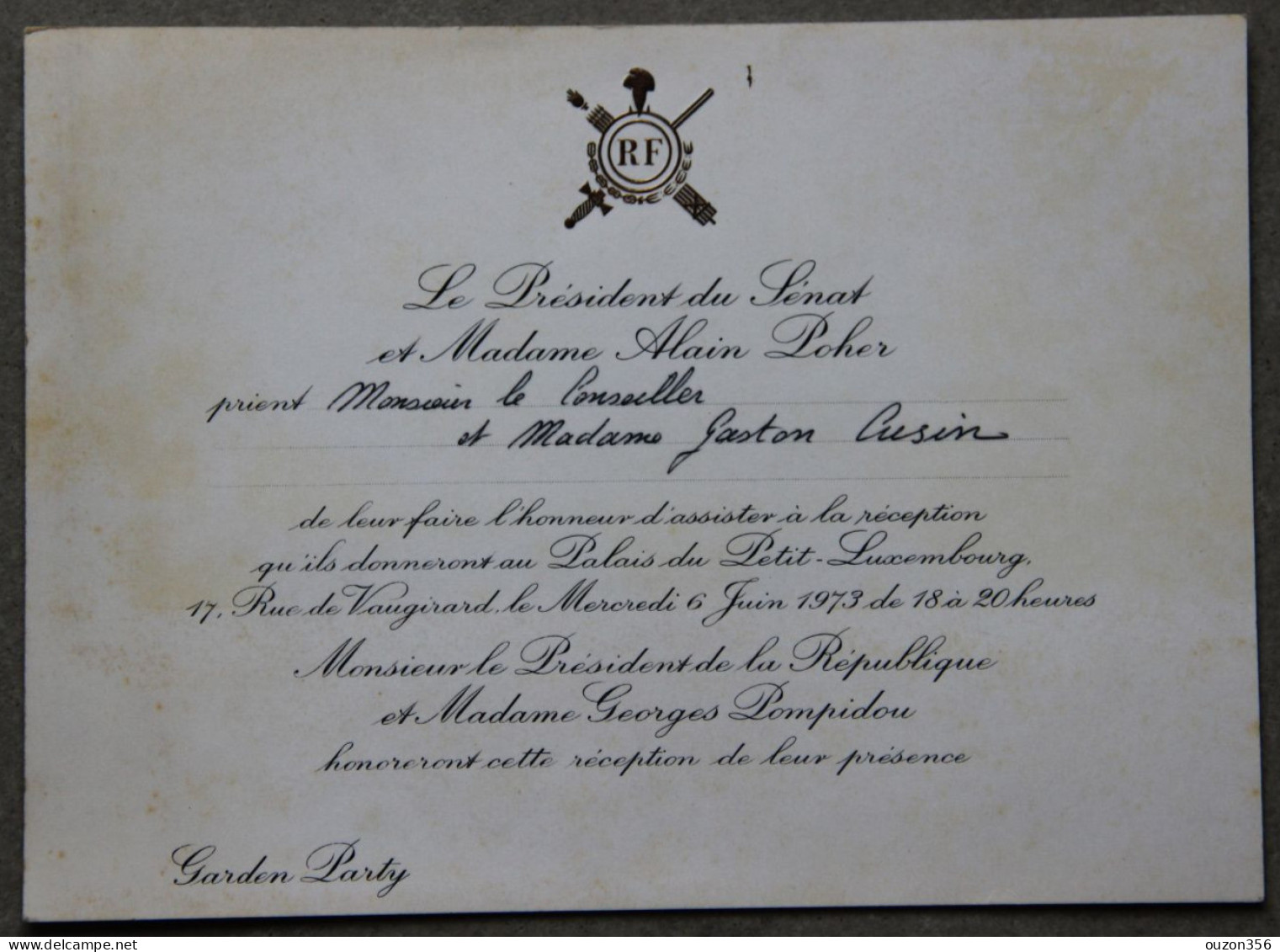 Invitation Garden Party Palais Du Petit-Luxembourg, Président Sénat Alain Poher Et Président République Pompidou, 1973 - Verzamelingen