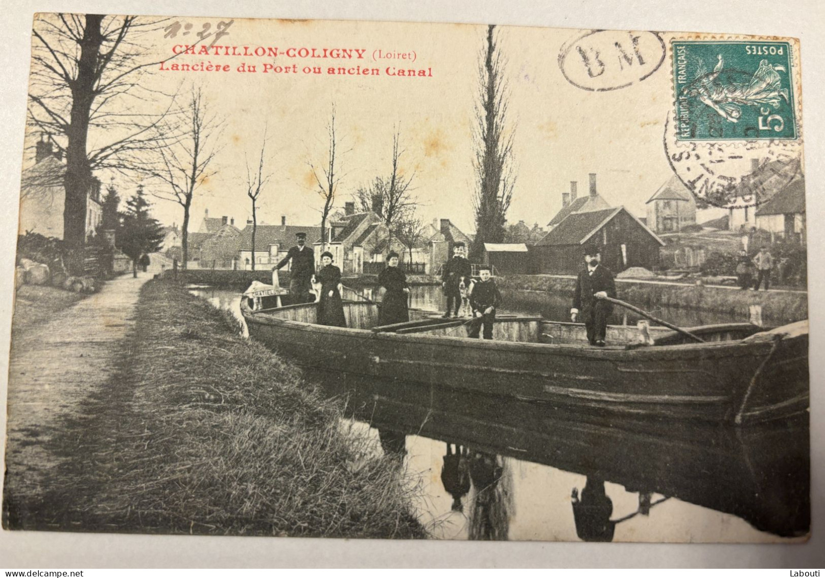 Chatillon- Coligny Lancière Du Port Ou Ancien Canal Cachet BM Voyagé Vers Viet-nam Tonkin 1910 - Chatillon Coligny