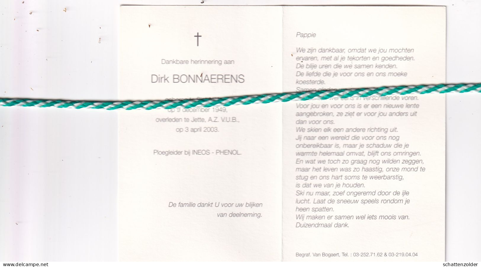 Dirk Bonnaerens, Sint-Niklaas 1949, Jette 2003 - Obituary Notices