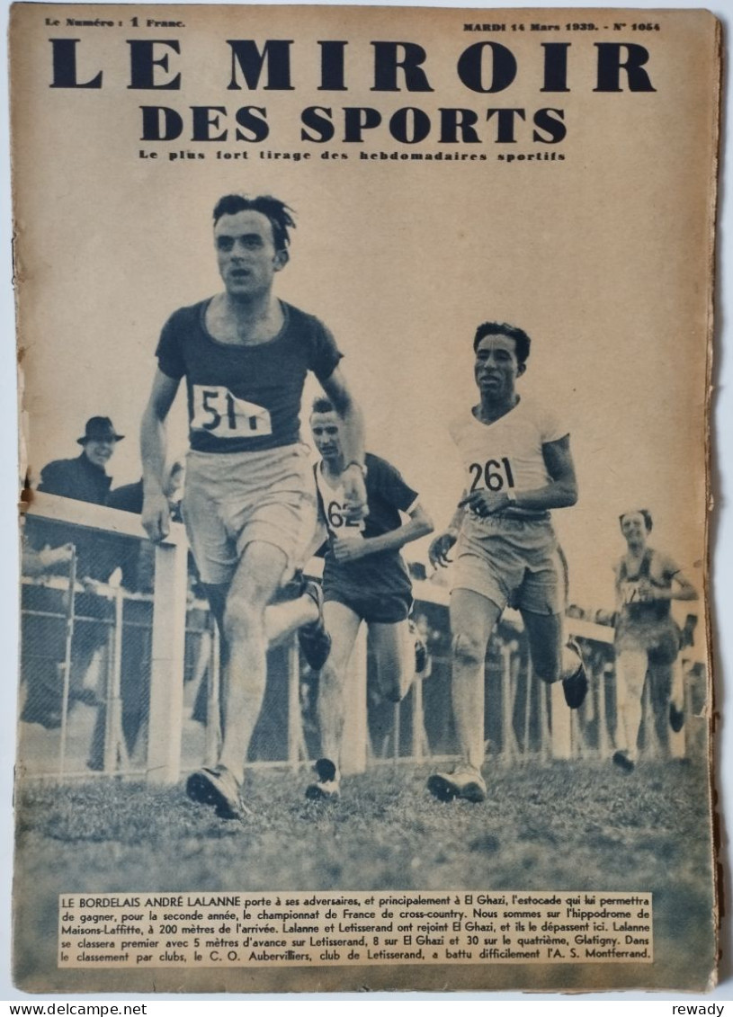 Le Miroir Des Sports - 14 Mars 1939 (N. 1054) - Andere & Zonder Classificatie