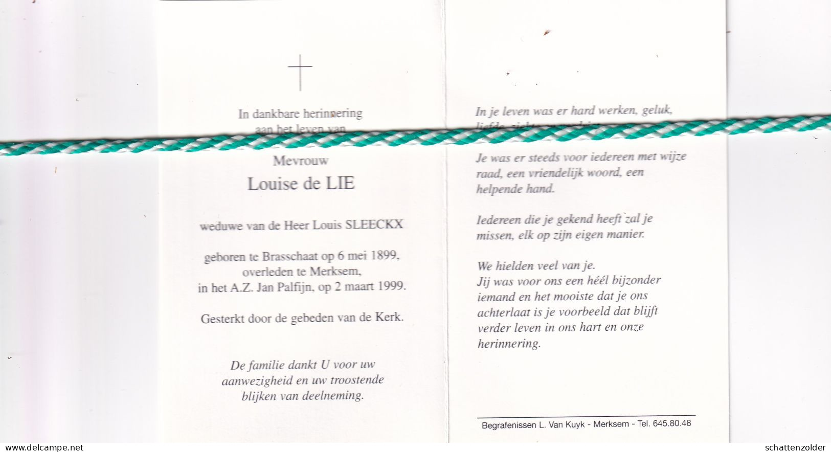 Louise De Lie-Sleeckx, Brasschaat 1899, Merksem 1999. - Avvisi Di Necrologio