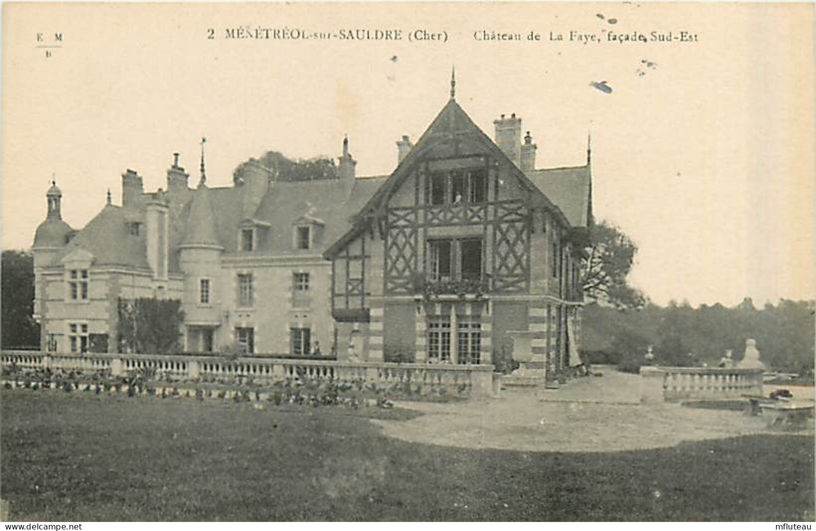 18* MENETREOL SUR SAULDRE Chateau La Faye           MA90,0013 - Sonstige & Ohne Zuordnung