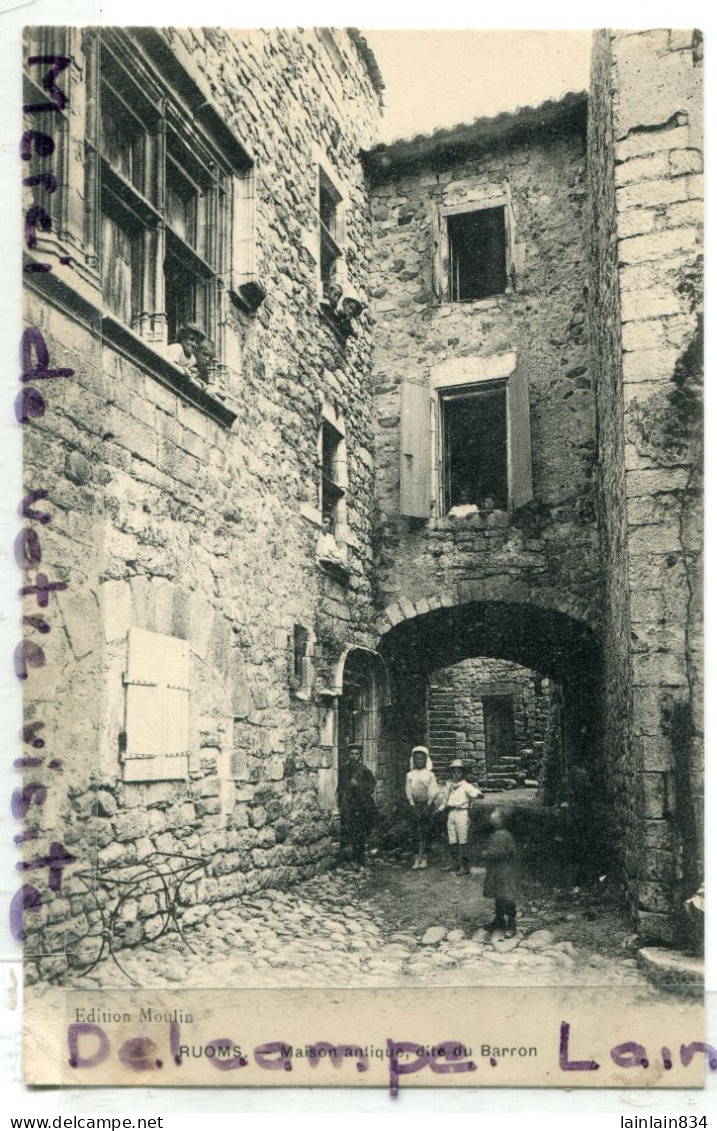 - RUOMS - ( Ardèche ),Maison Antique Dite Du Barre, Enfants, écrite, 1900, édit Moulin, TTBE, Scans. - Ruoms