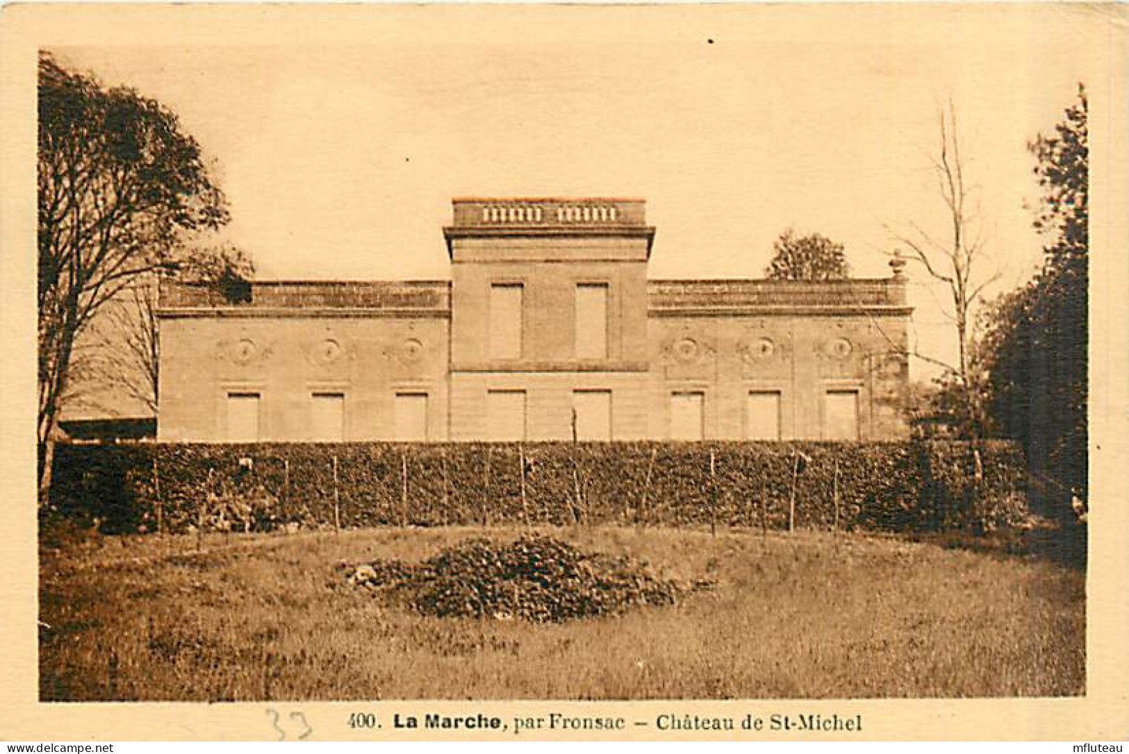 33* LA MARCHE Chateau St Michel          MA90,1252 - Autres & Non Classés