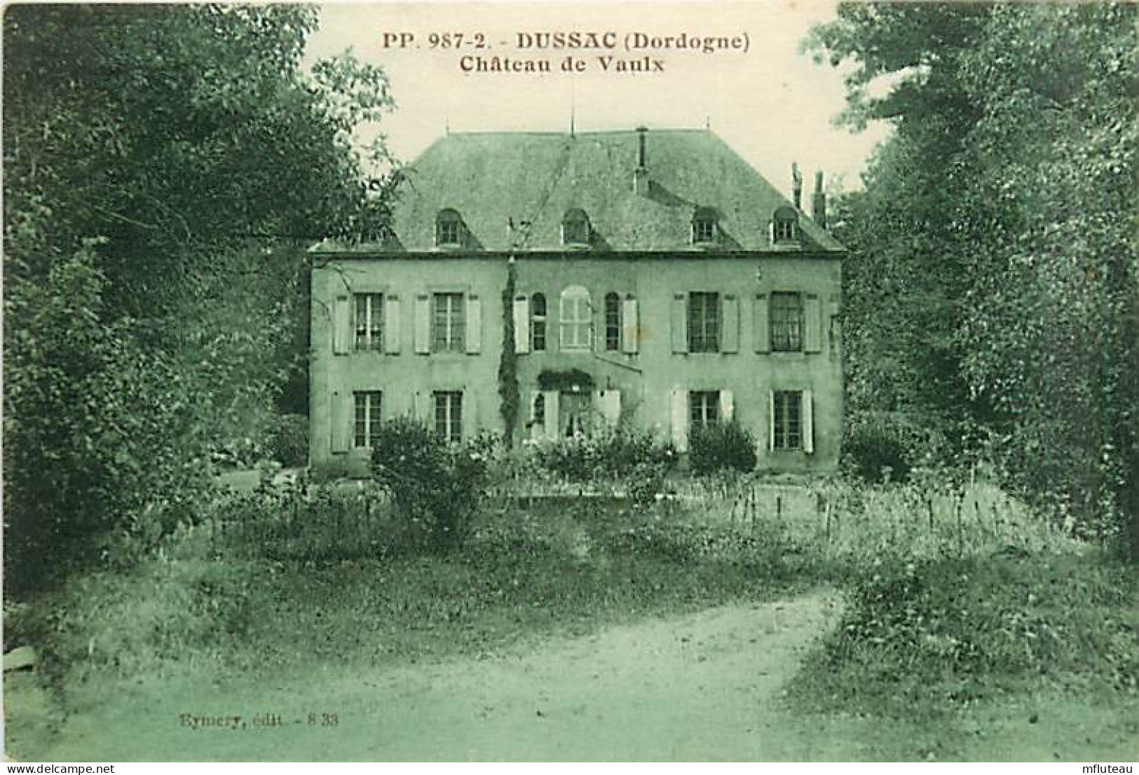 24* DUSSAC  Chateau De Vaulx                  MA91-1008 - Sonstige & Ohne Zuordnung