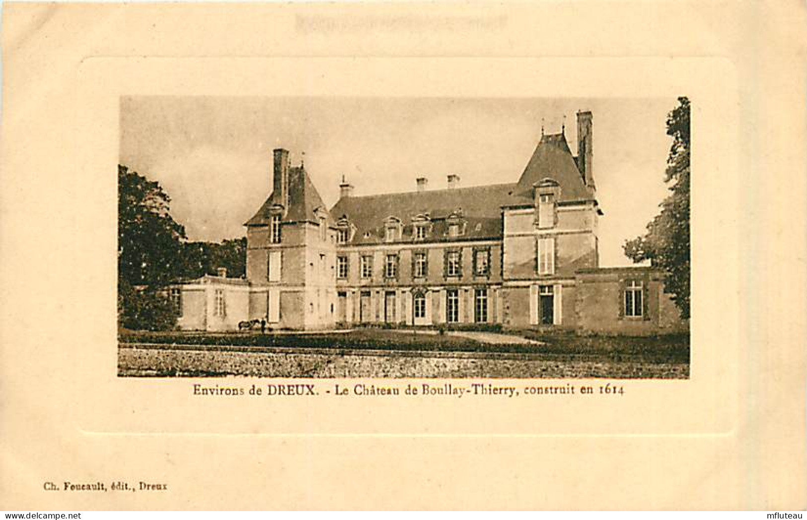 28* DREUX  Chateau Boullay Thierry    MA92,0045 - Dreux