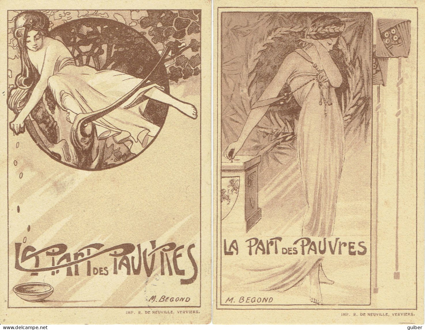La Part Des Pauvres  2 Superbes Cartes  Art Nouveau  Dessin De M. Begond 1918 Impr. R. De Neuville Verviers  - Verviers