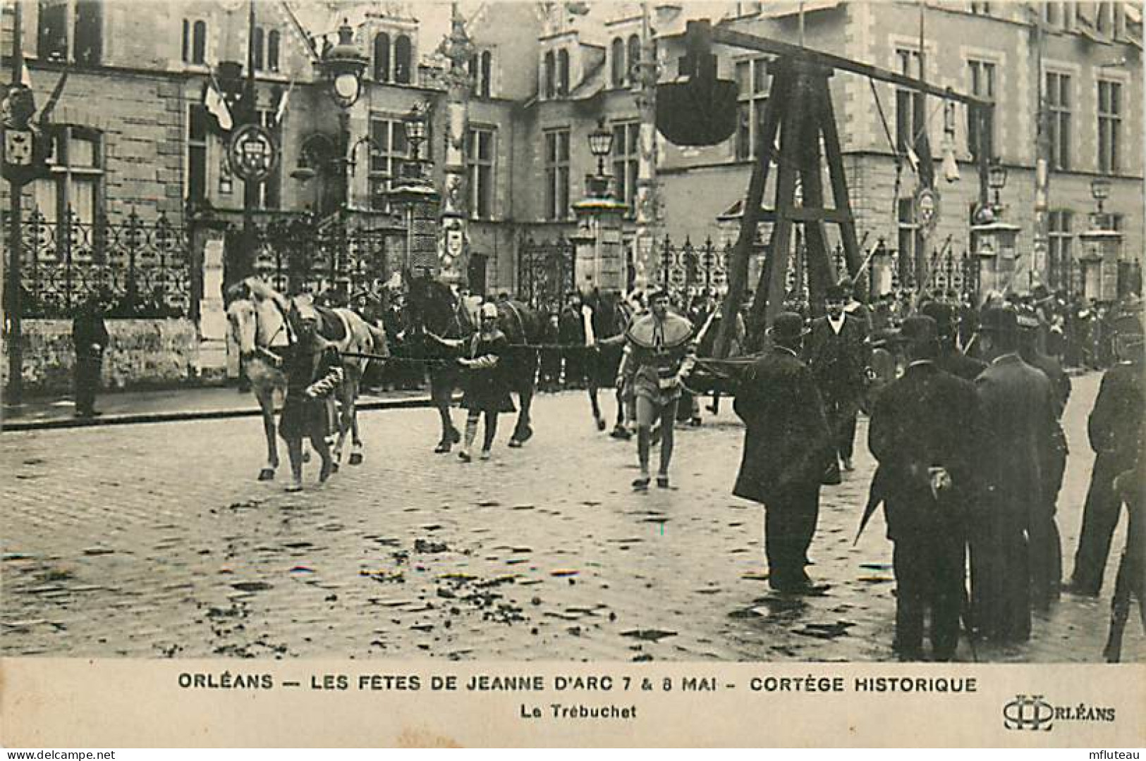 45* ORLEANS Fete Jeanne D Arc  Le Trebuche                MA93,0578 - Orleans