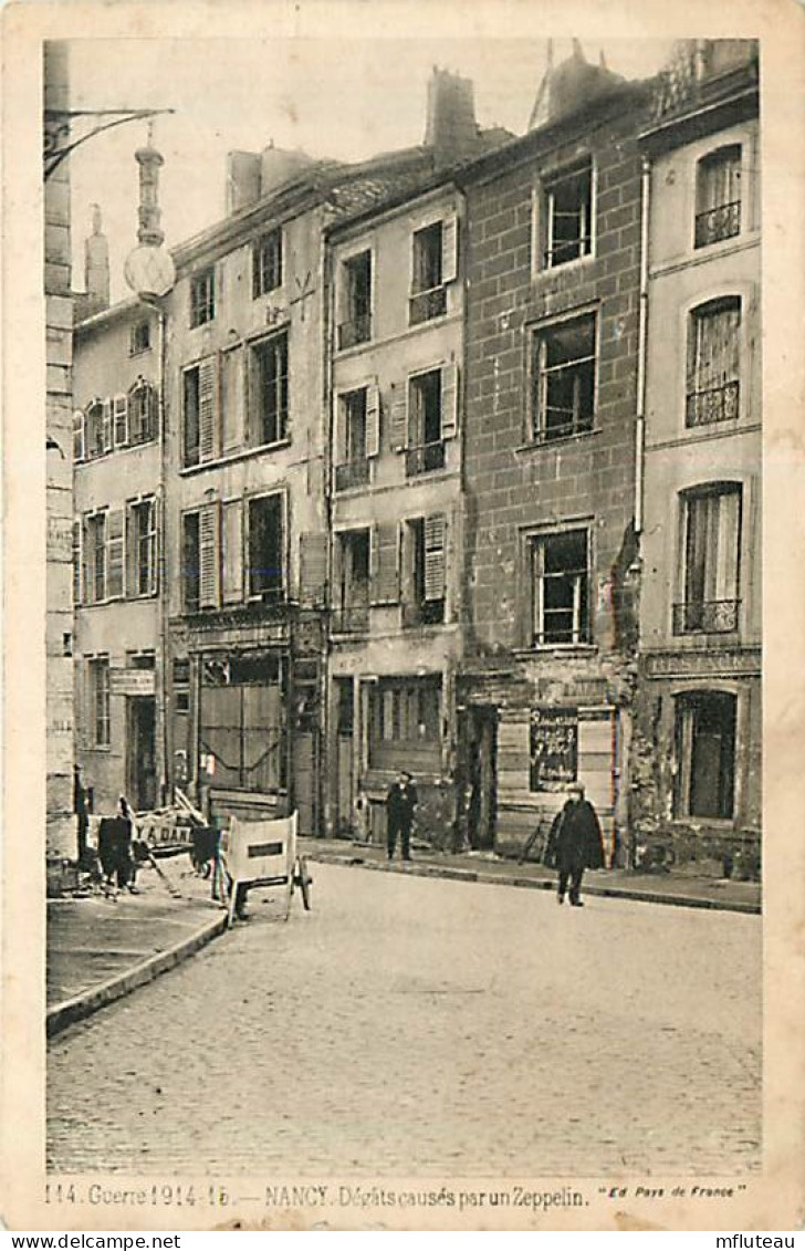 54* NANCY  Degats Du Zeppelin WW1               MA93,1110 - Nancy