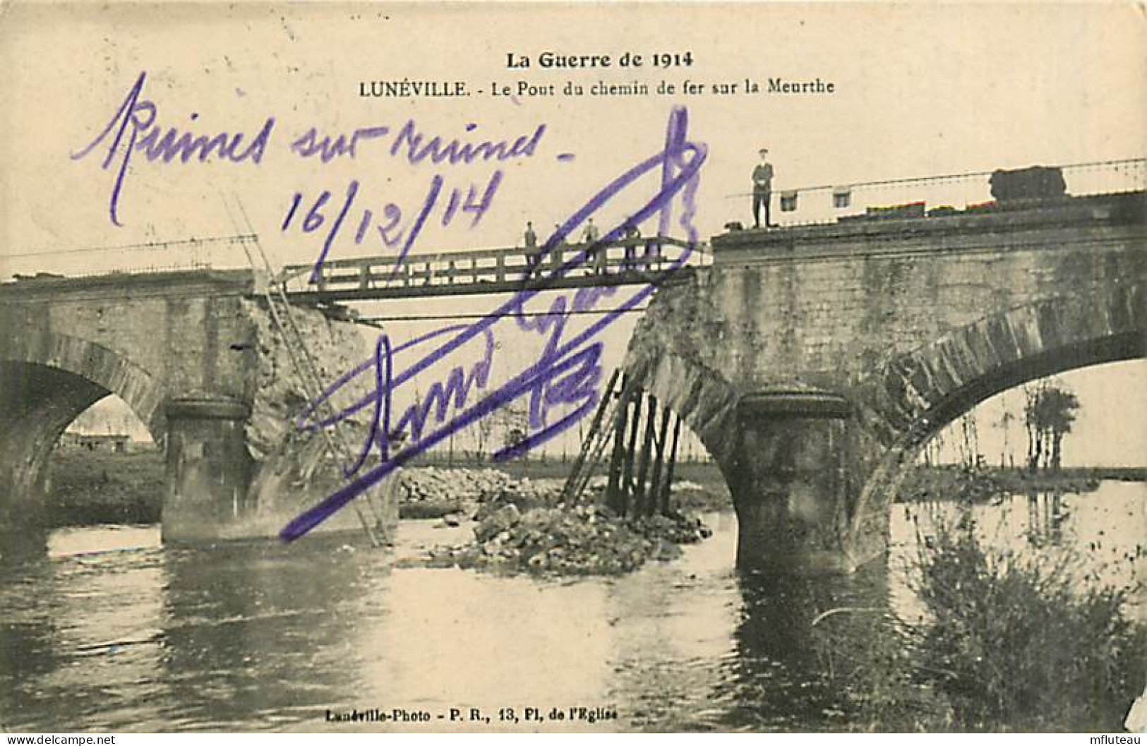 54* LUNEVILLE Pont Detruit WW1                MA93,1081 - Luneville