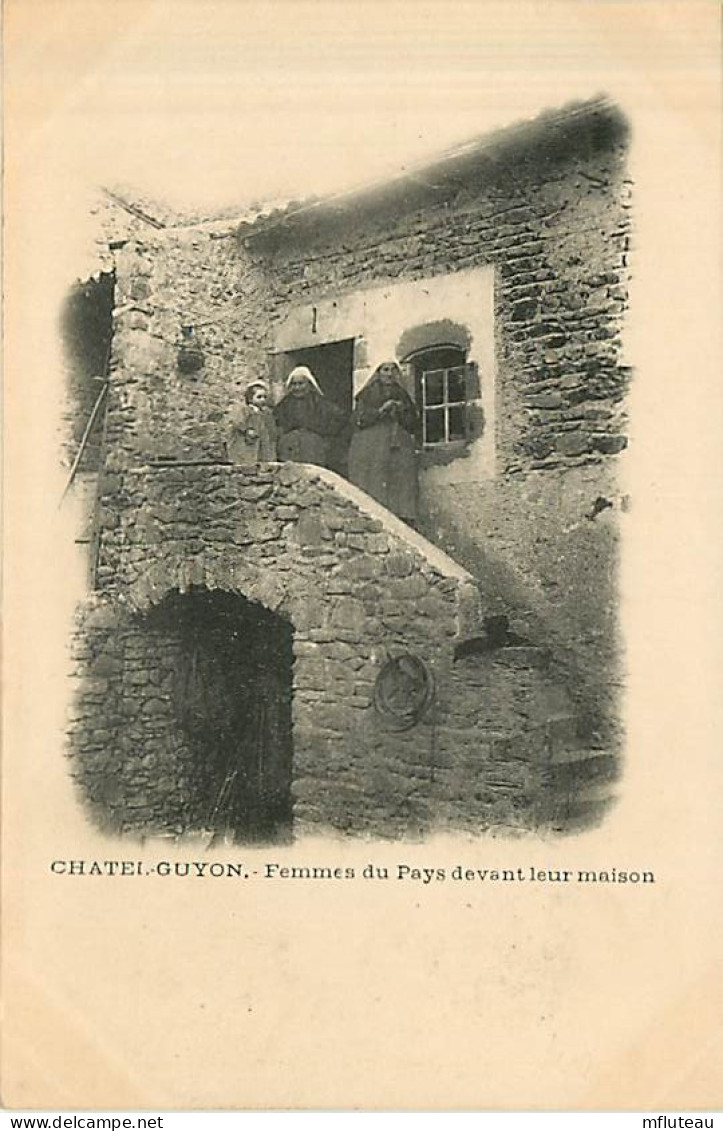 63* CHATEL GUYON  Femmes Du Pays                  MA95,0470 - Châtel-Guyon