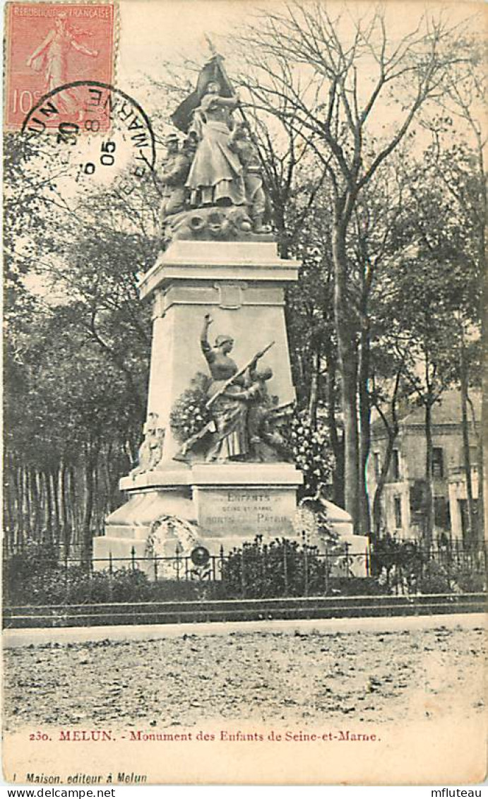 77* MELUN Monument Aux Enfants De Seine Et Marne     MA96,0773 - Melun