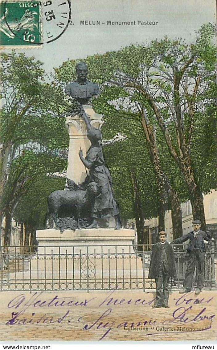 77* MELUN  Monument Pasteur  MA96,0765 - Melun