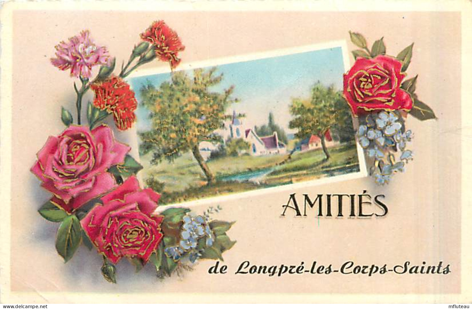 80* LONGPRE LES CORPS  SAINTS Amities                      MA97,0082 - Autres & Non Classés