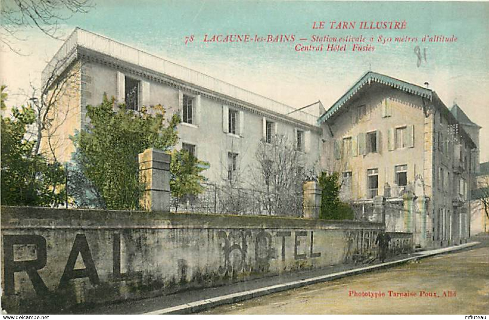 81* LACAUNE LES BAINS  Central Hotel                     MA97,0363 - Otros & Sin Clasificación