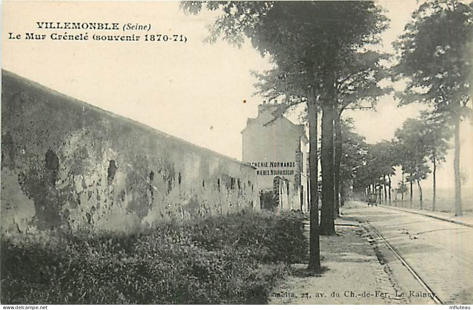 93* VILLEMOMBLE  Mure Crenele Guerre 1870           MA98,0489 - Guerres - Autres