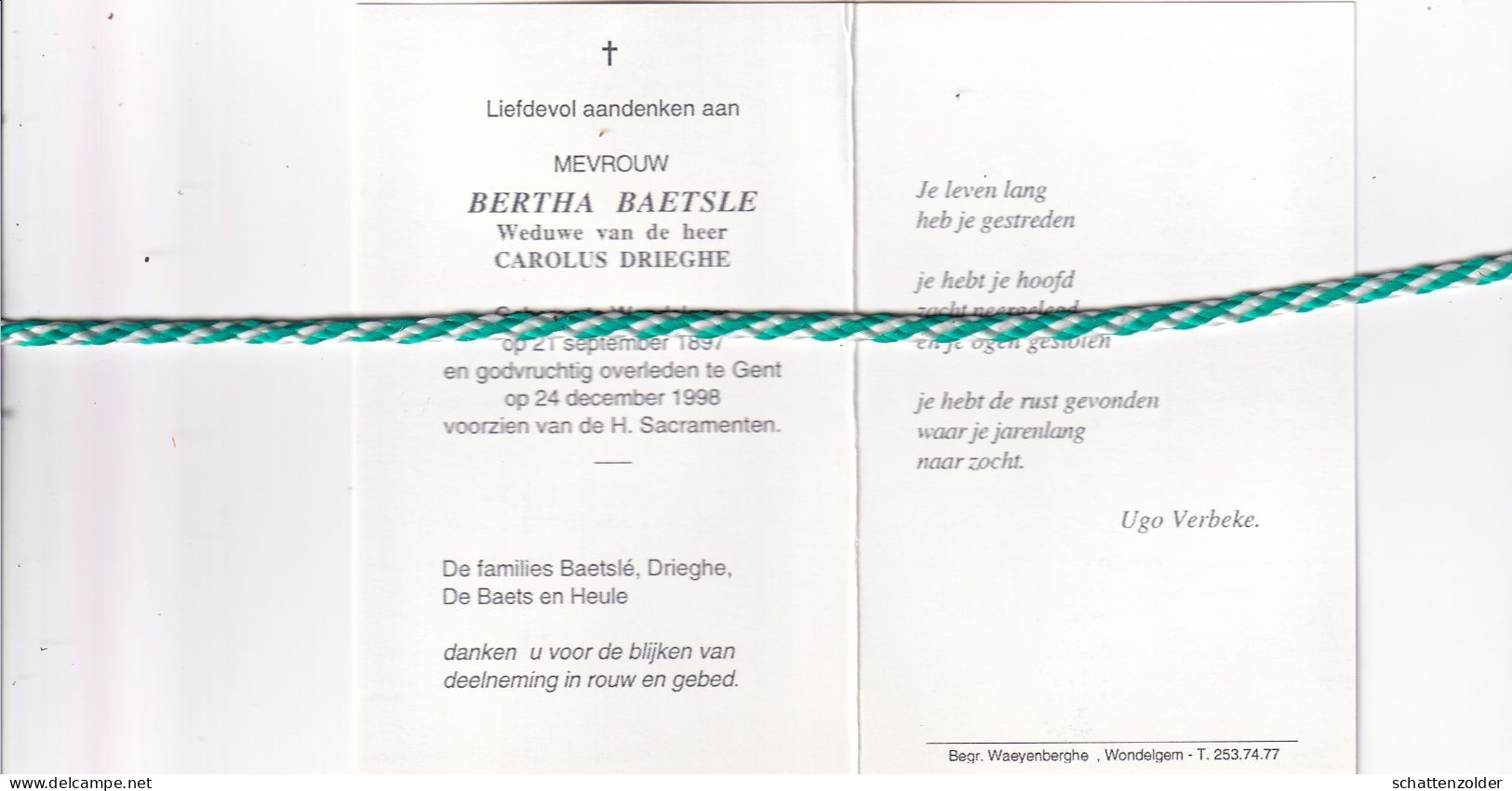 Bertha Baetsle-Drieghe, Wondelgem 1897, Gent 1998. Honderdjarige - Esquela