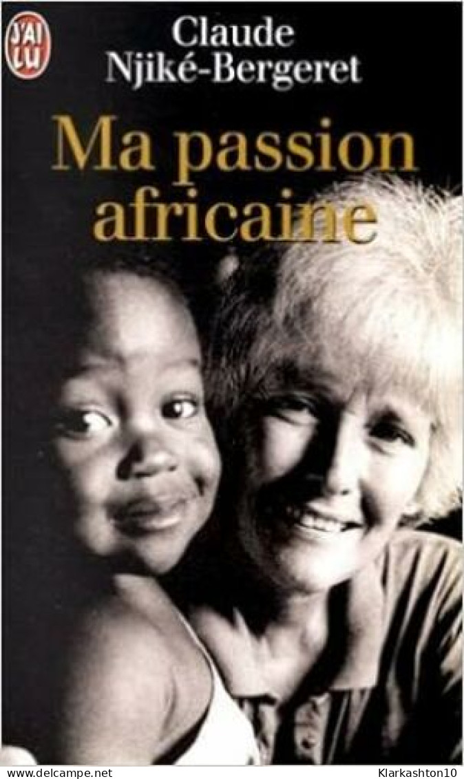 Ma Passion Africaine - Andere & Zonder Classificatie