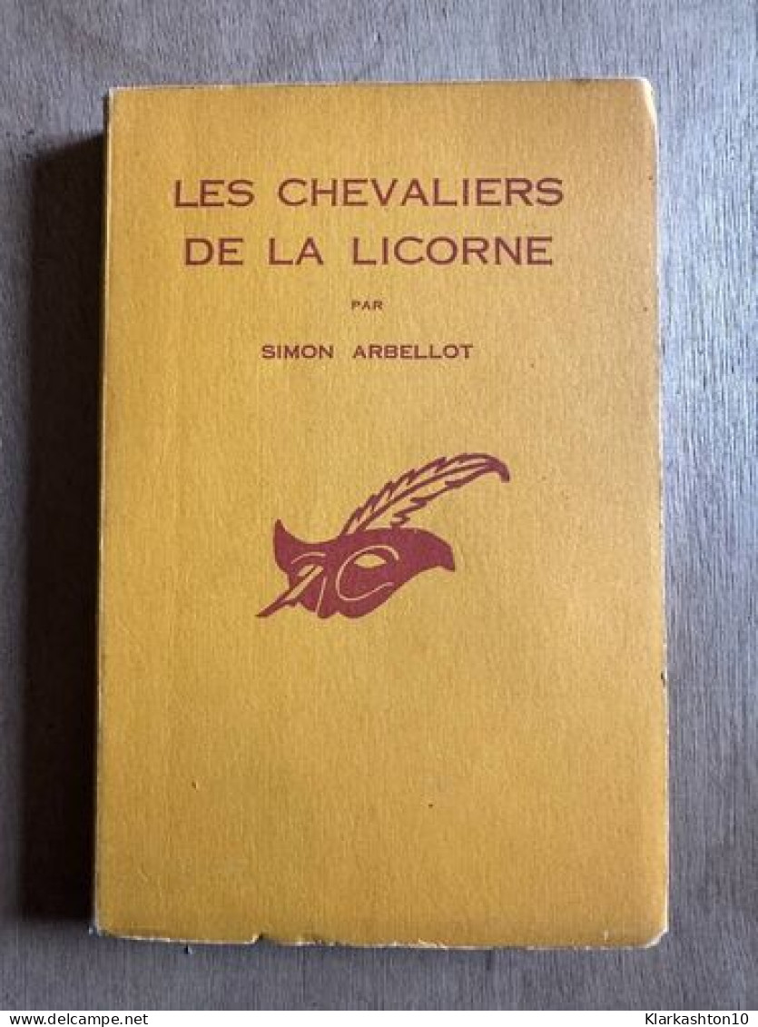 Les Chevaliers De La Licorne - Andere & Zonder Classificatie