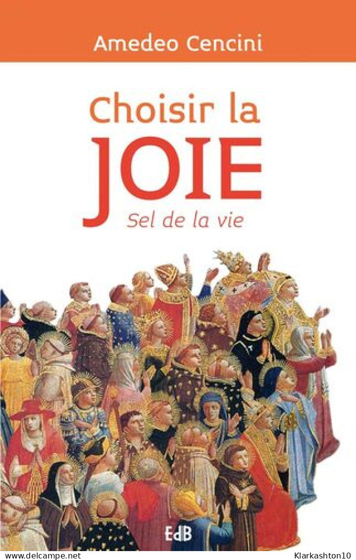 Choisir La Joie Sel De La Vie - Sonstige & Ohne Zuordnung