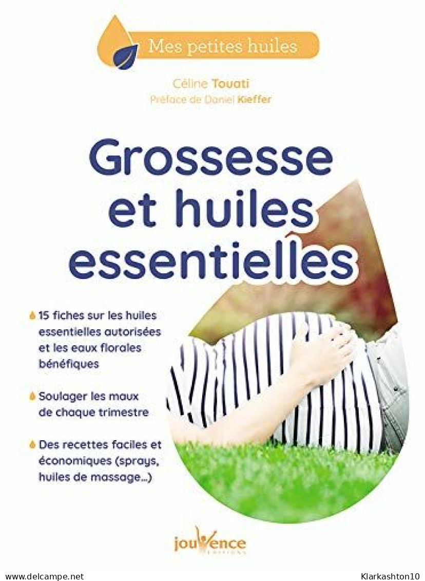 Grossesse Et Huiles Essentielles - Autres & Non Classés