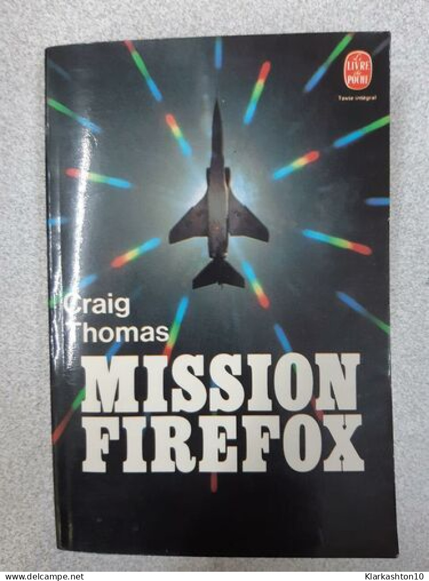 Mission Firefox - Other & Unclassified