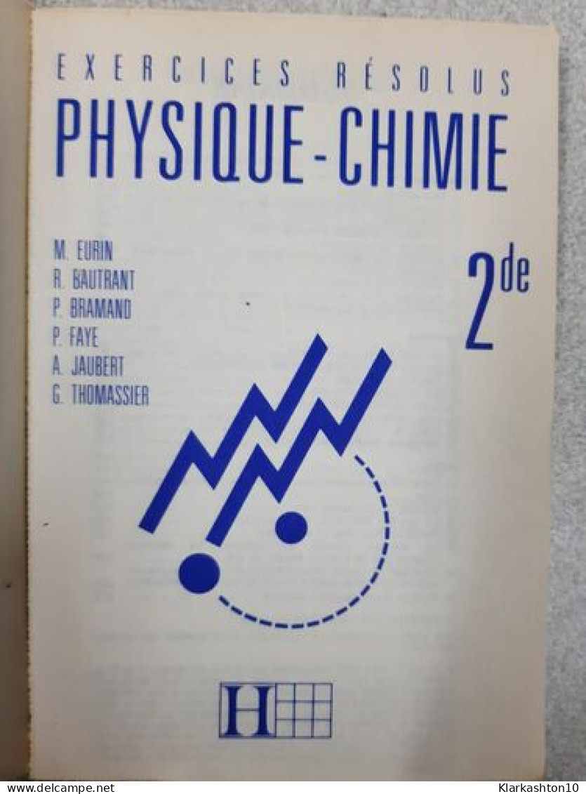 Exercices Resolus Physique Chimie - Other & Unclassified