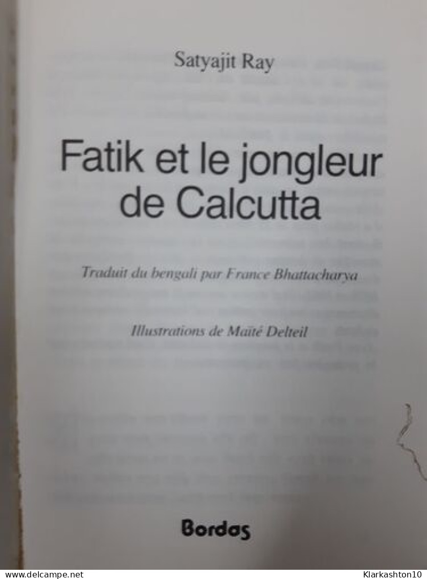 Fatik Et Le Jongleur De Calcutta - Andere & Zonder Classificatie