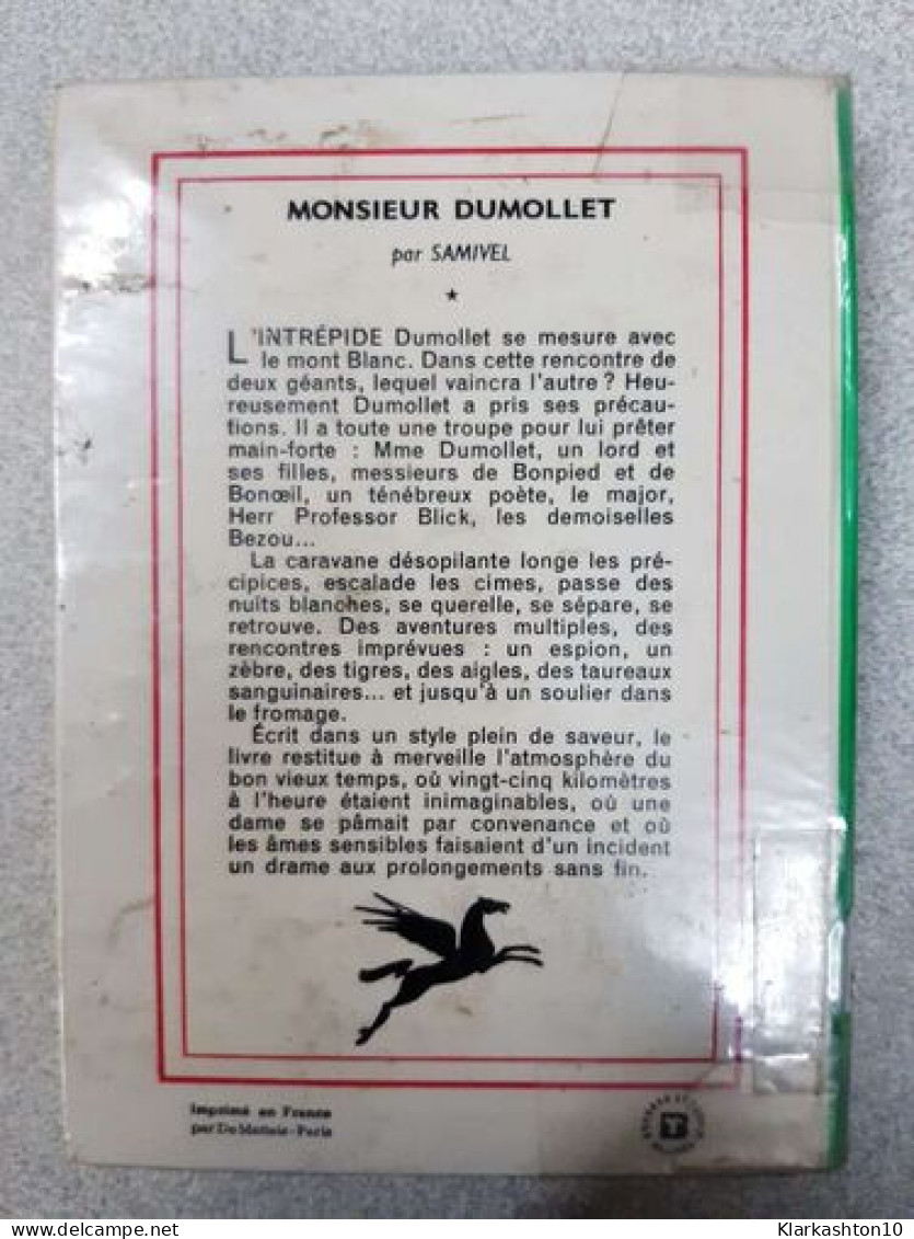 Monsieur Dumollet Sur Le Mont-Blanc - Sonstige & Ohne Zuordnung