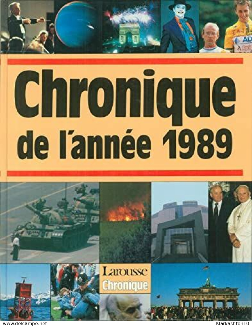 CHRONIQUE DE L'ANNEE 1989 - Andere & Zonder Classificatie