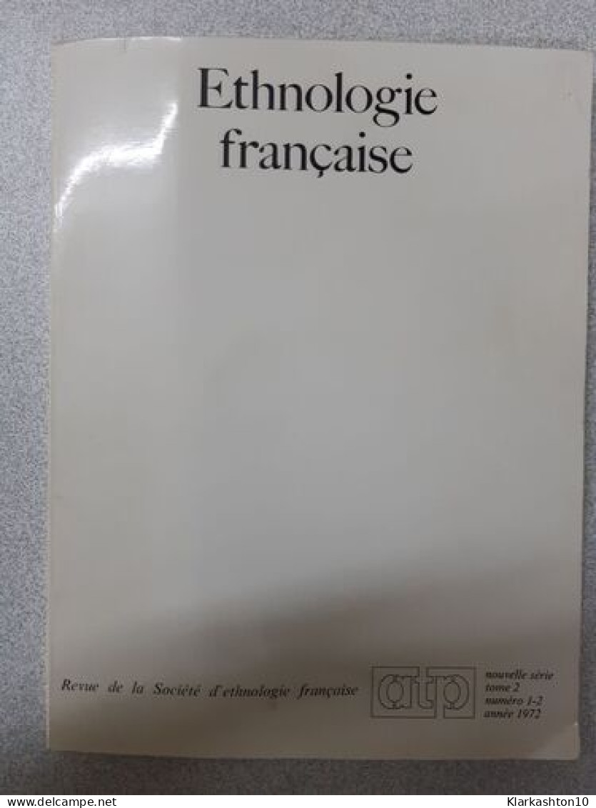 Ethnologie Française Tome 2 - Sonstige & Ohne Zuordnung